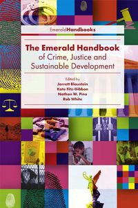 Cover image for The Emerald Handbook of Crime, Justice and Sustainable Development