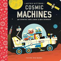 Cover image for Astro Kittens: Cosmic Machines