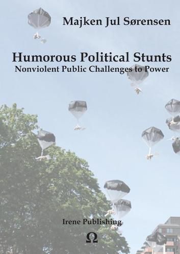 Humorous Political Stunts