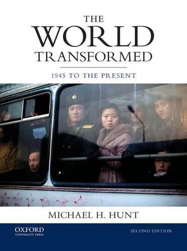 Cover image for The World Transformed: 1945 to the Present