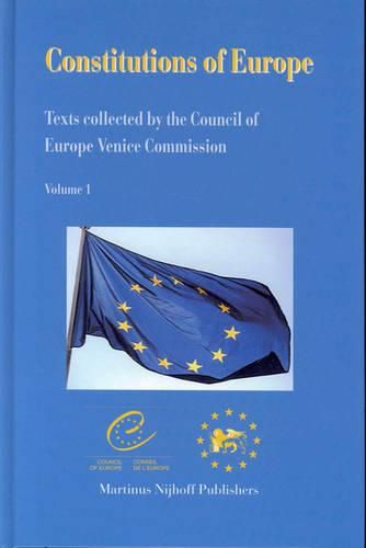 Cover image for Constitutions of Europe (2 vols.): Texts Collected by the Council of Europe Venice Commission