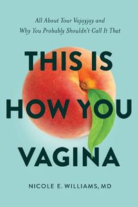Cover image for This is How You Vagina
