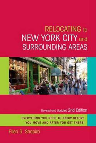 Cover image for Relocating to New York City and Surrounding Areas: Revised and Updated 2nd Edition