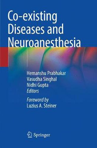 Cover image for Co-existing Diseases and Neuroanesthesia