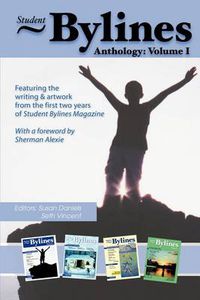 Cover image for Student Bylines: Anthology: Volume 1