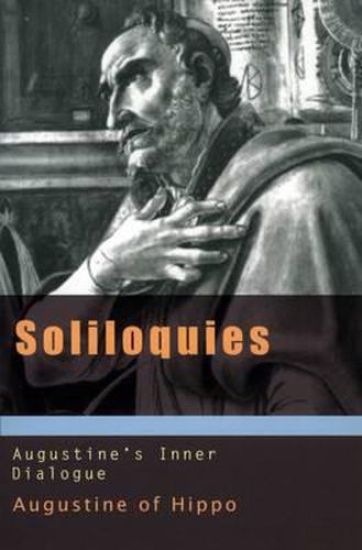 Soliloquies: Augustine's Inner Dialogue