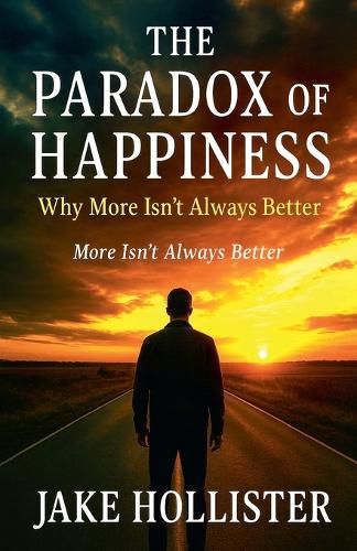 Cover image for The Paradox of Happiness