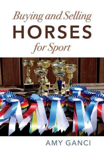 Cover image for Buying and Selling Horses for Sport: Buyer/Seller Beware