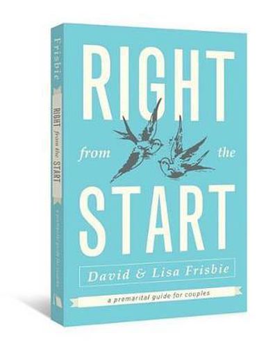 Cover image for Right from the Start: A Premarital Guide for Couples