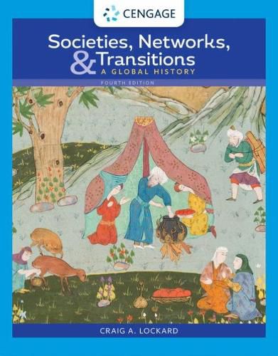 Societies, Networks, and Transitions: A Global History