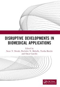 Cover image for Disruptive Developments in Biomedical Applications