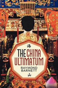 Cover image for The China Ultimatum