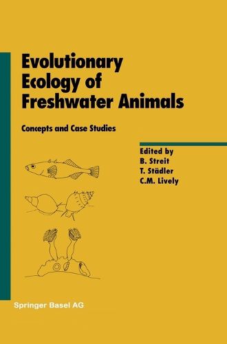 Cover image for Evolutionary Ecology of Freshwater Animals: Concepts and Case Studies