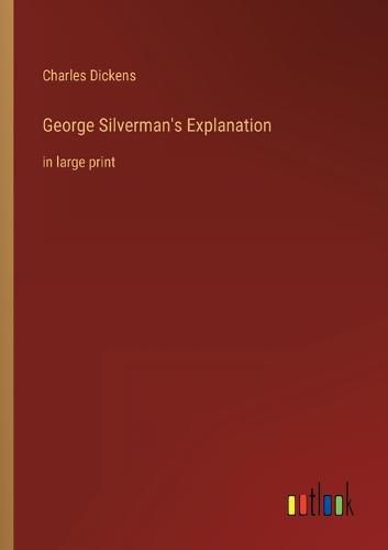 Cover image for George Silverman's Explanation