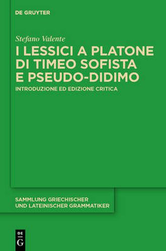 Cover image for I lessici a Platone di Timeo Sofista e Pseudo-Didimo