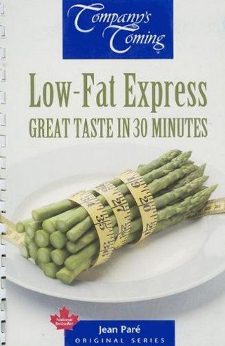 Cover image for Low-Fat Express: Great Taste in 30 Minutes