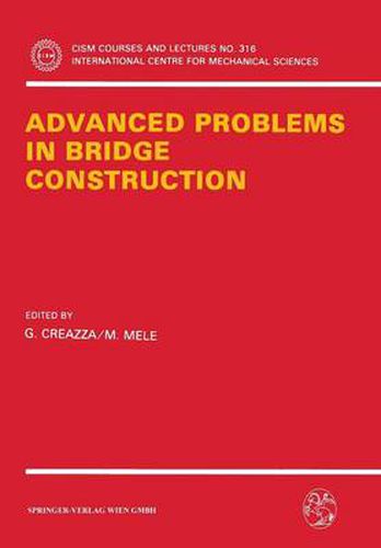 Cover image for Advanced Problems in Bridge Construction