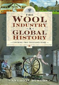 Cover image for The Wool Industry a Global History