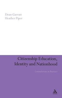 Cover image for Citizenship Education, Identity and Nationhood: Contradictions in Practice?