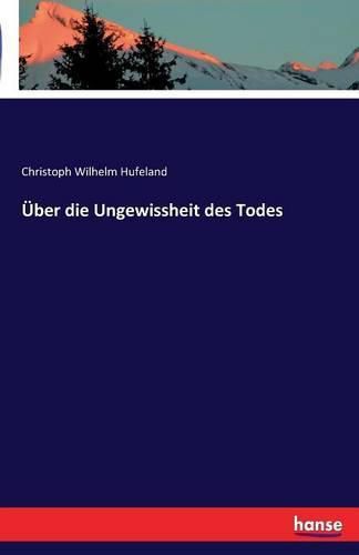 Cover image for UEber die Ungewissheit des Todes
