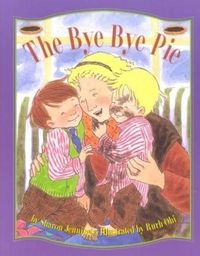 Cover image for The Bye-Bye Pie