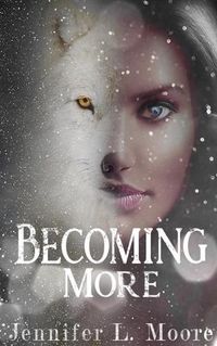 Cover image for Becoming More: (Becoming: Book 2)