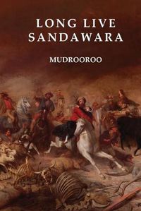 Cover image for Long Live Sandawara