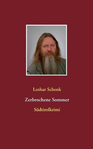 Cover image for Zerbrochene Sommer: Sudtirolkrimi