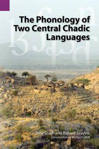 Cover image for The Phonology of Two Central Chadic Languages