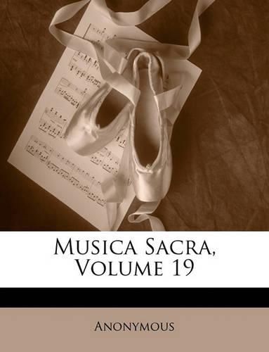 Cover image for Musica Sacra, Volume 19