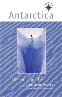 Cover image for Antarctica: Life on the Ice