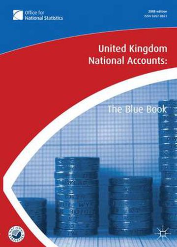 Cover image for United Kingdom National Accounts 2008: The Blue Book