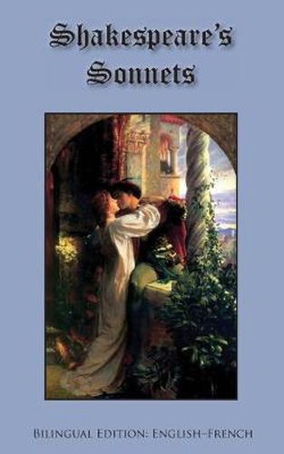 Cover image for Shakespeare's Sonnets: Bilingual Edition: English-French