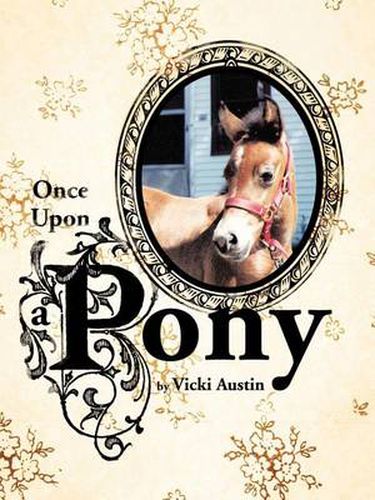 Cover image for Once Upon A Pony