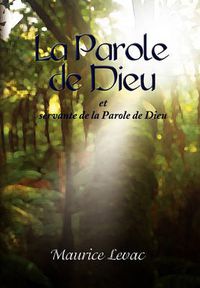 Cover image for La Parole de Dieu: Et Servante de La Parole de Dieu