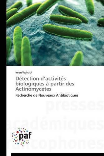 Cover image for Detection D Activites Biologiques A Partir Des Actinomycetes