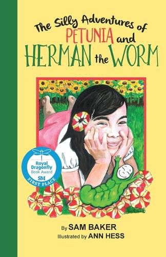 The Silly Adventures of Petunia and Herman the Worm