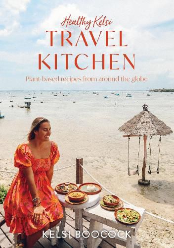 Cover image for Healthy Kelsi Travel Kitchen