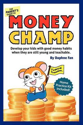 Cover image for Money Champ: For Kids 18 Months - 10 Years