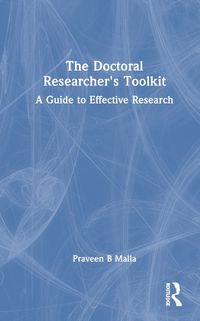 Cover image for The Doctoral Researcher's Toolkit