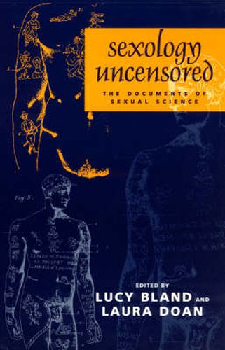 Cover image for Sexology Uncensored: The Documents of Sexual Science