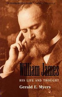 Cover image for William James: His Life and Thought