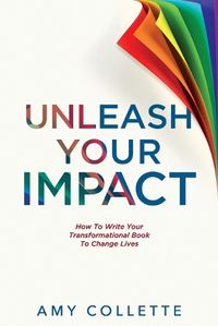 Cover image for Unleash Your Impact