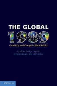 Cover image for The Global 1989: Continuity and Change in World Politics
