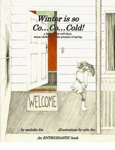 Cover image for Winter is So Co...Co...Cold!