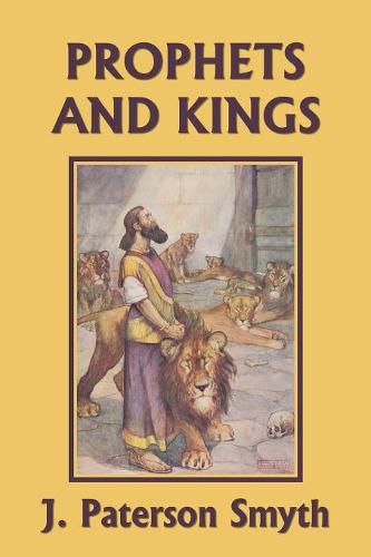 Cover image for The Prophets and Kings (Yesterday's Classics)