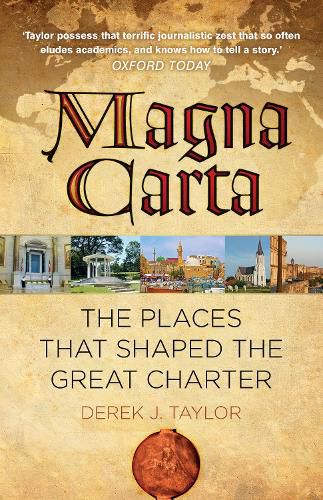 Magna Carta: The Places that Shaped the Great Charter