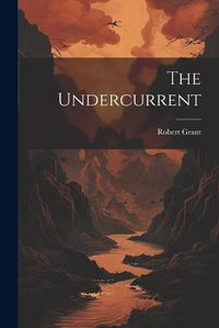 Cover image for The Undercurrent