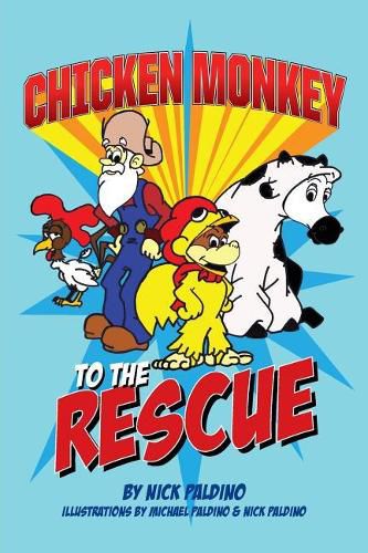Cover image for Chicken Monkey to the Rescue