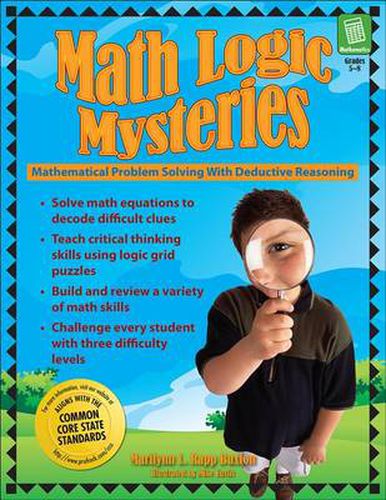 Cover image for Math Logic Mysteries: Mathematical Problem Solving With Deductive Reasoning